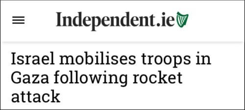 Titular del Independent: "Israel moviliza tropas en Gaza tras ataque con cohetes"