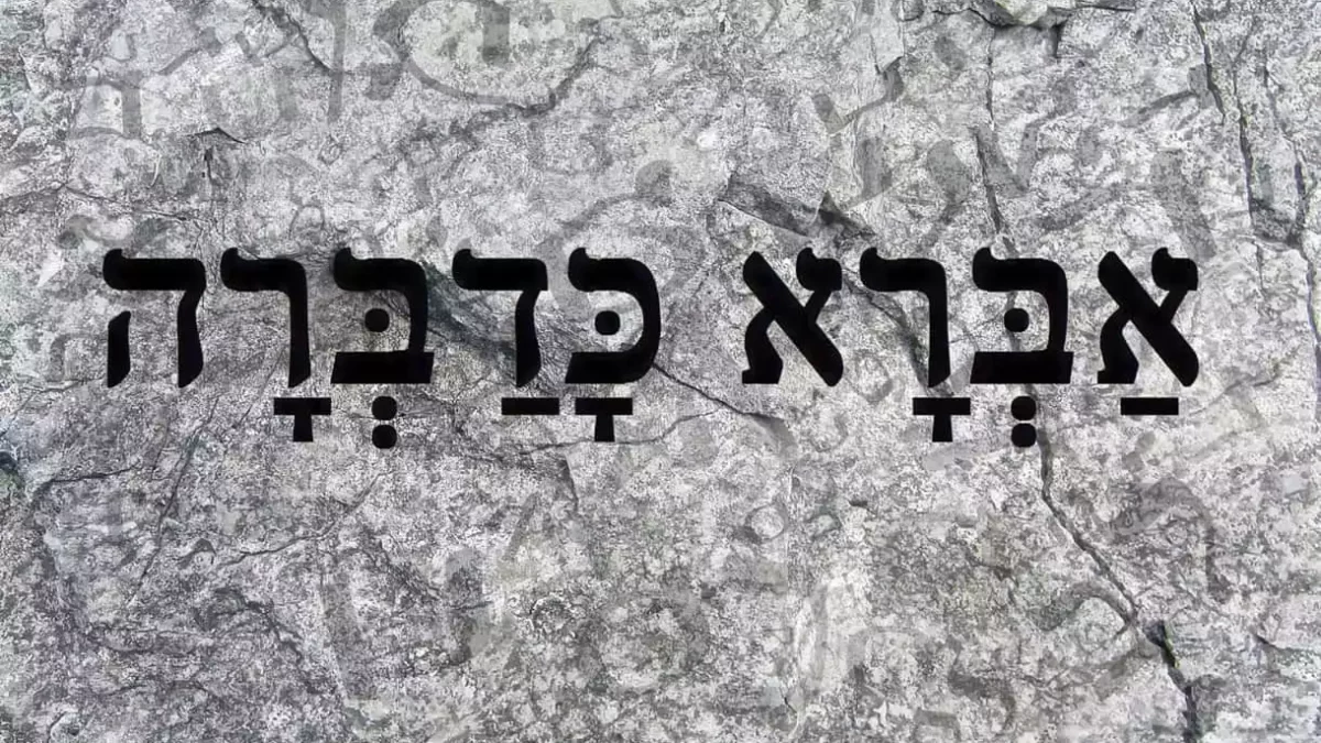El origen judío de la expresión Abracadabra