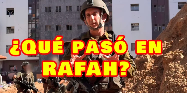 ¿Qué ha sucedido realmente en Rafah?